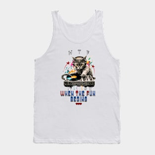 When The Fun Begins DJ Cat Tank Top